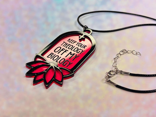 Feminist Statement Pendant Necklace | "Keep Your Theology Off My Biology" - Painted Raina