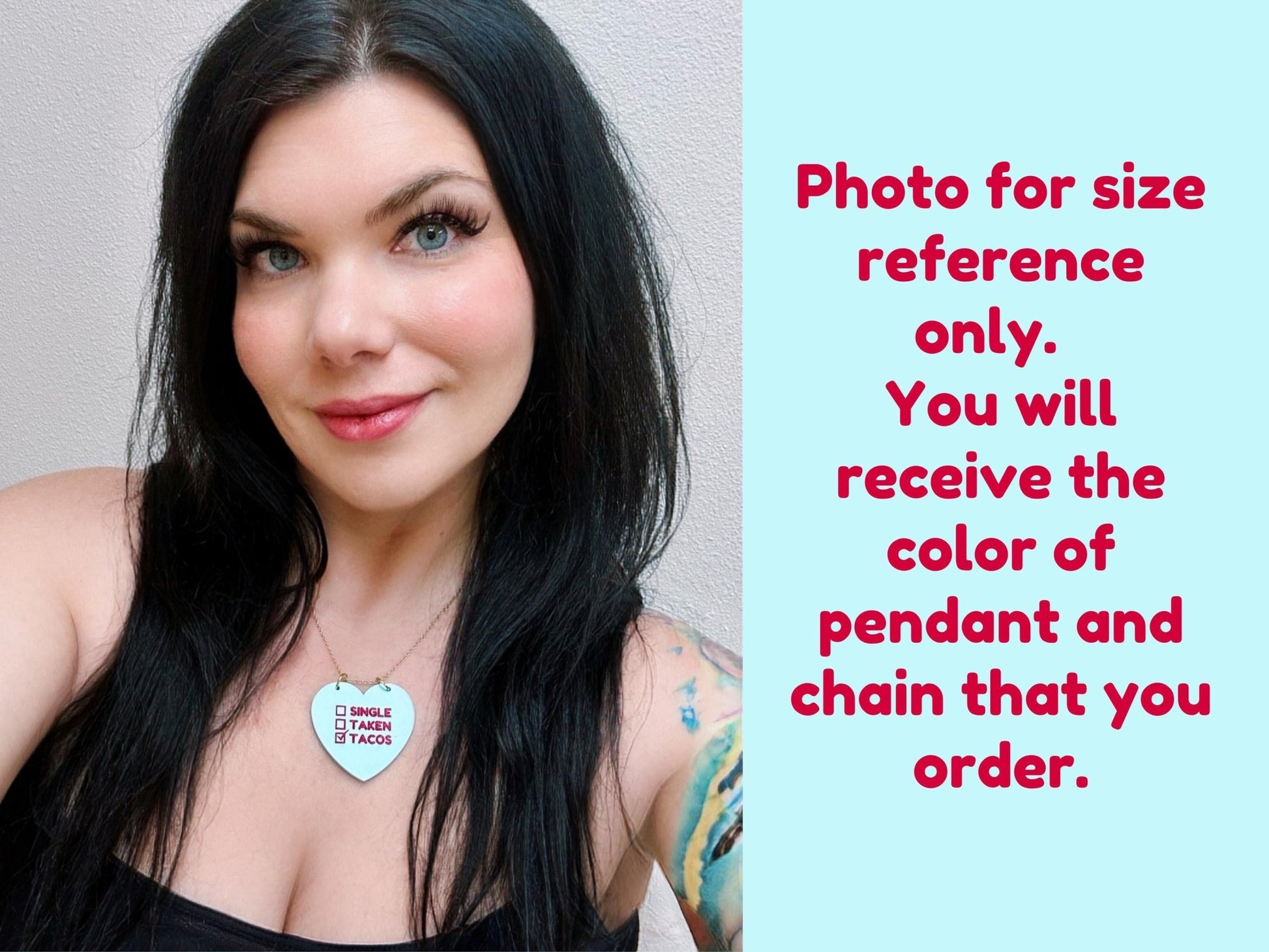 Sassy Valentine Pendant | Single, Taken, Tacos - Painted Raina