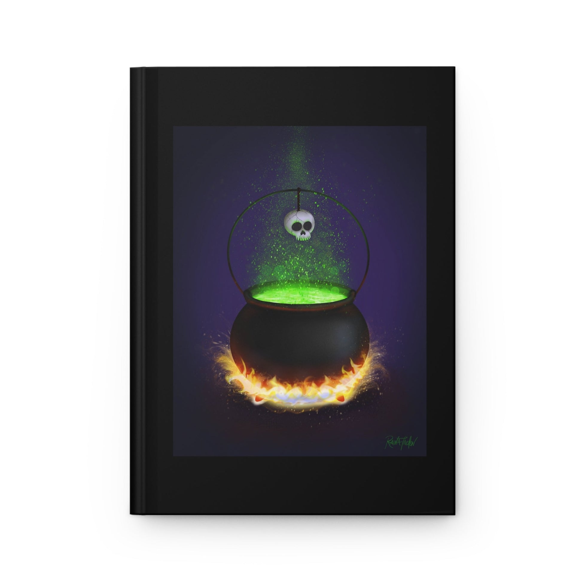 Fire Burn and Cauldron Bubble Hardcover Journal - Painted Raina