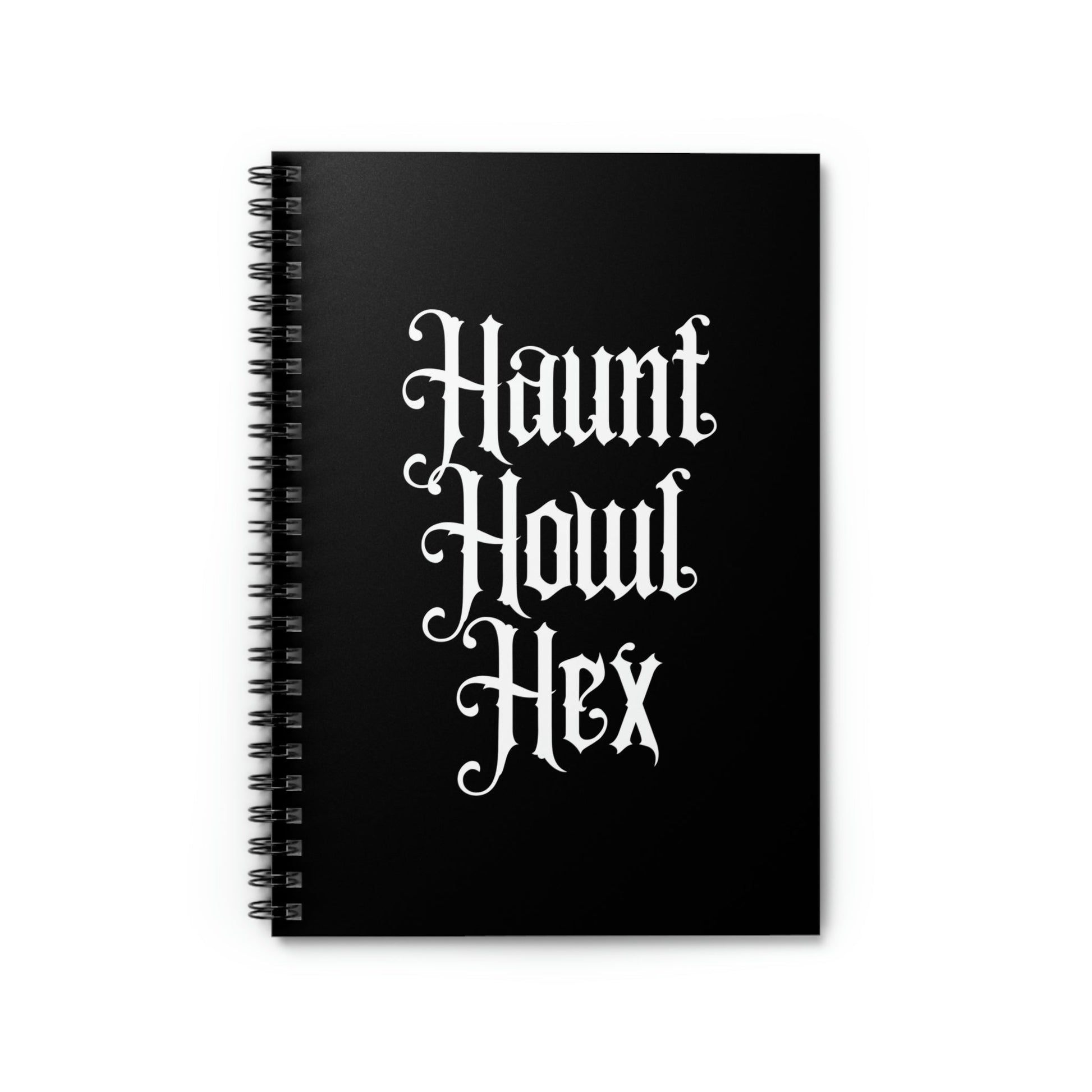 Haunt, Howl, Hex - Spiral Notebook - Driftless Enchantments