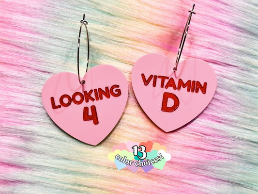 Naughty Heart Earrings - "Looking 4 Vitamin D" - Painted Raina
