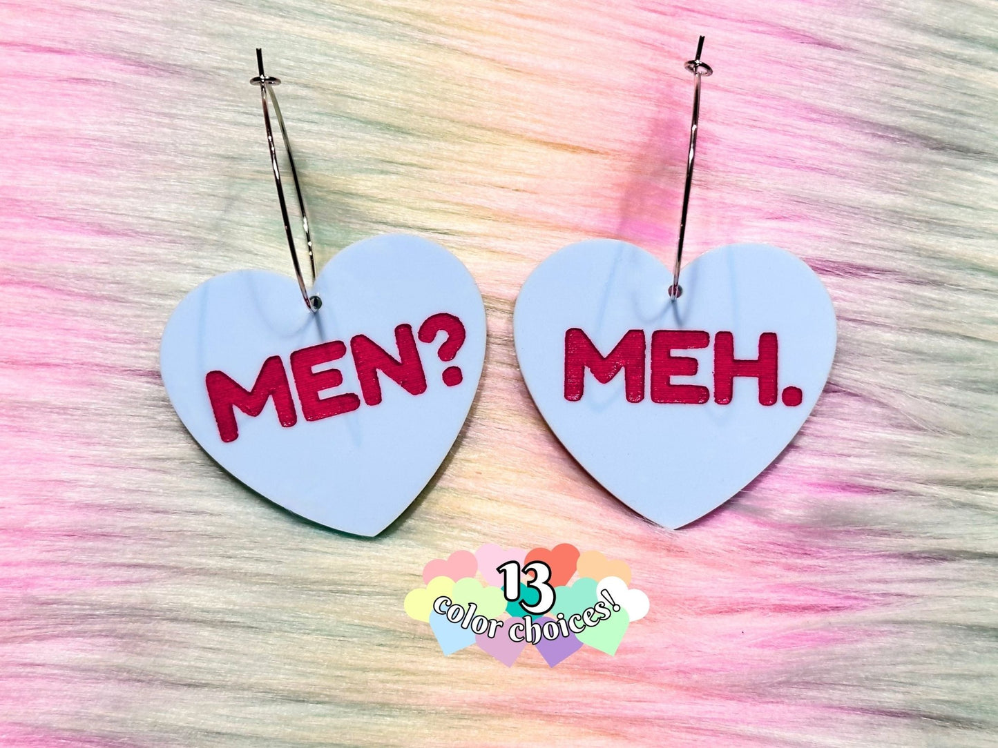 Naughty Heart Earrings - "Men? Meh." - Painted Raina