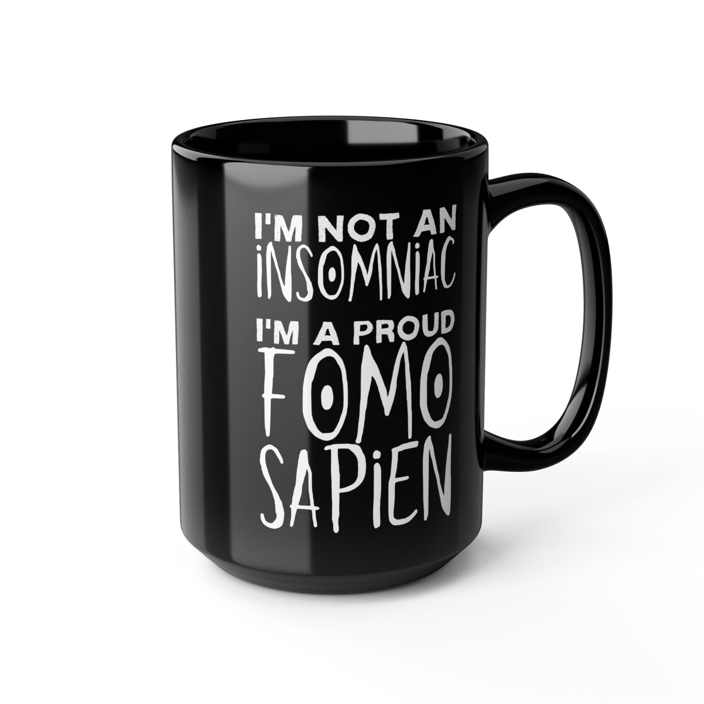 Not an Insomniac 15oz Mug - Driftless Enchantments