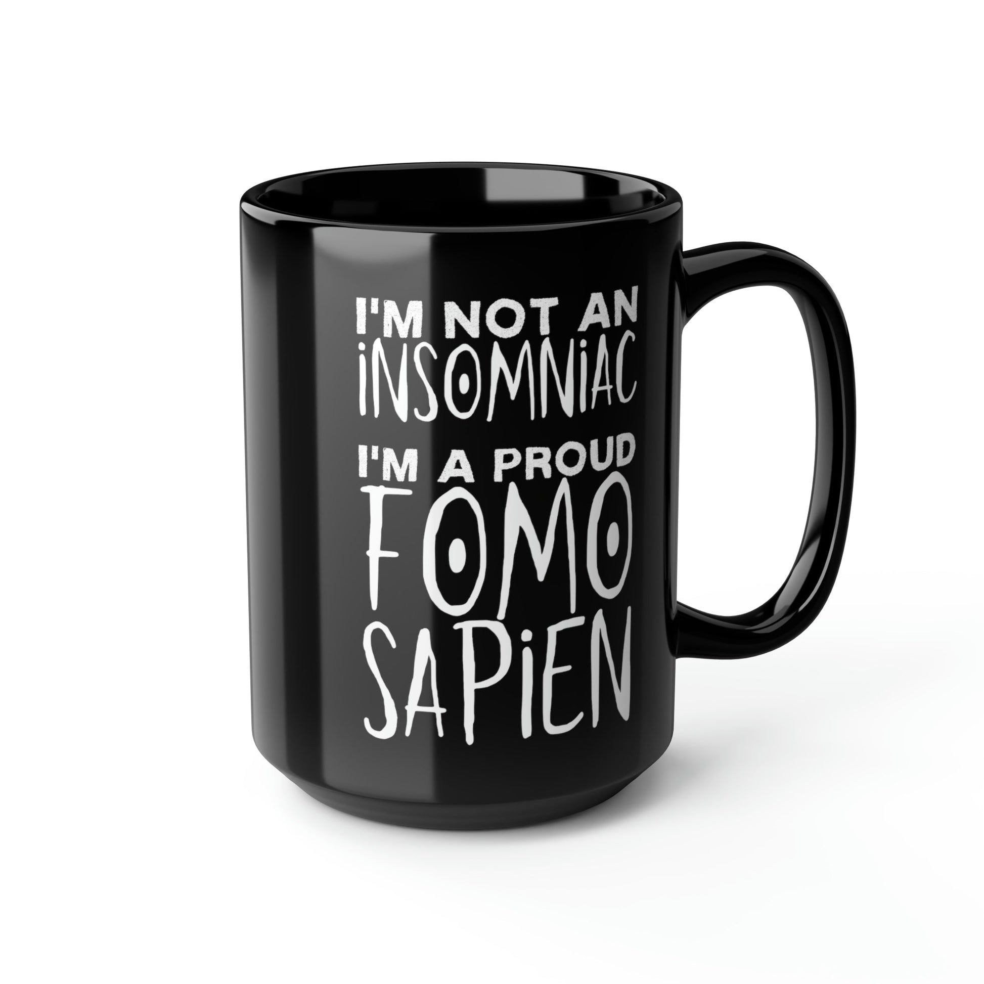 Not an Insomniac 15oz Mug - Driftless Enchantments
