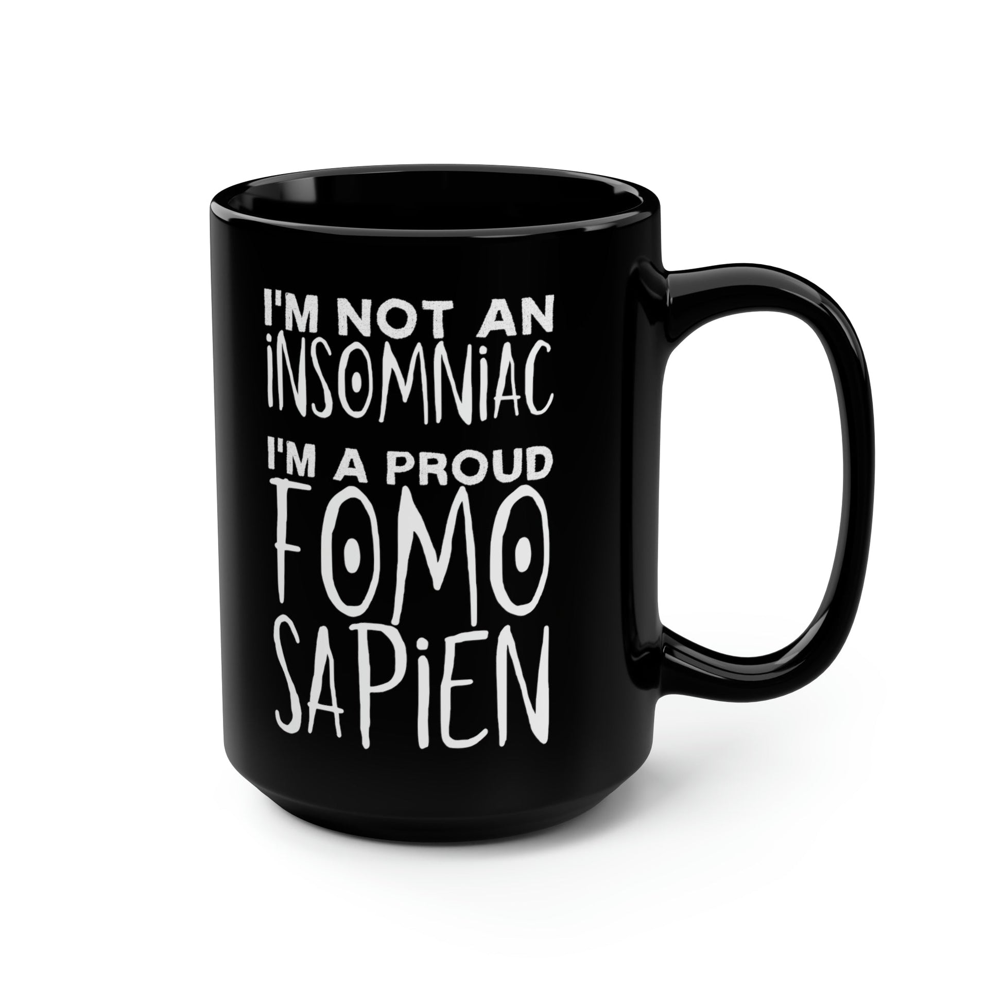 Not an Insomniac 15oz Mug - Driftless Enchantments
