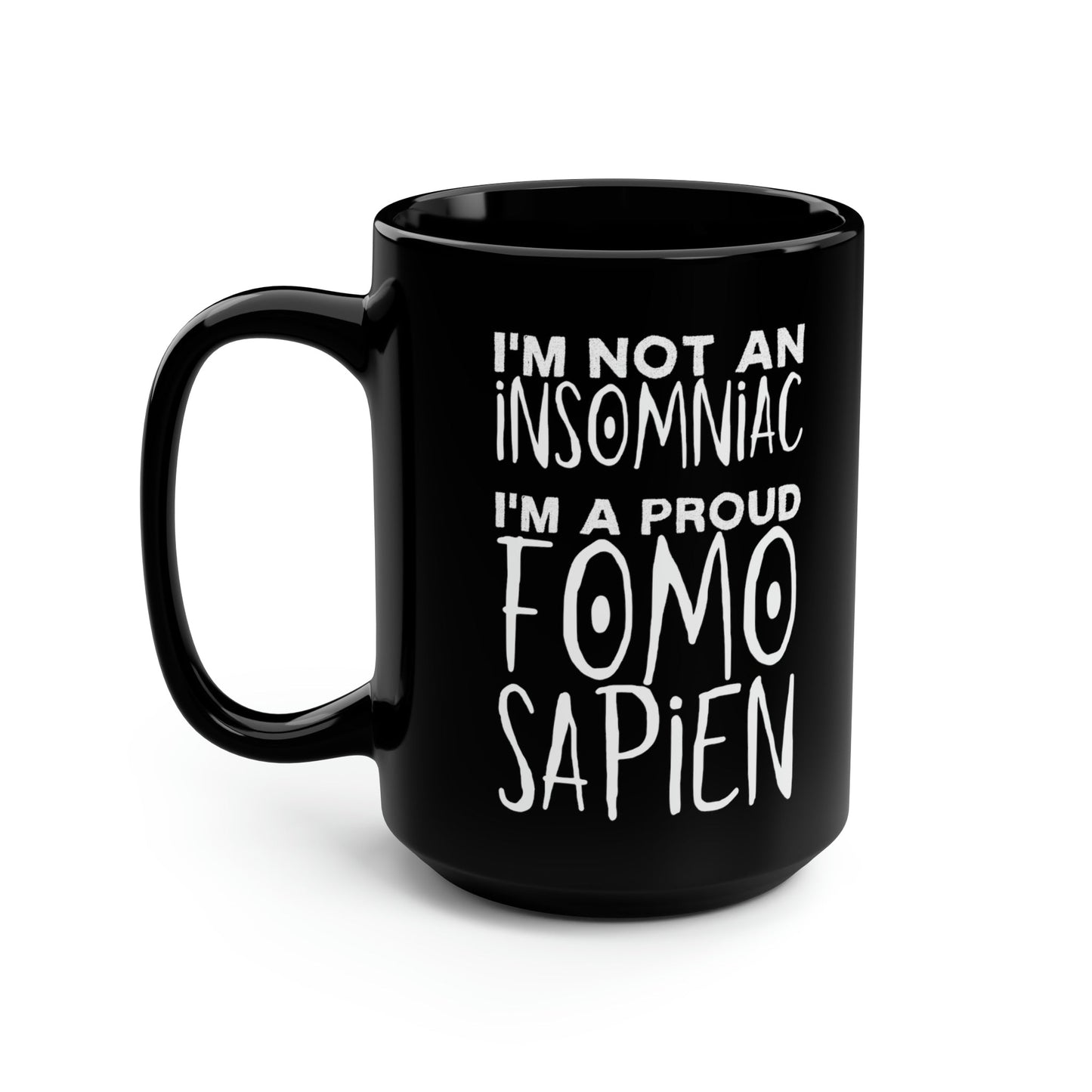 Not an Insomniac 15oz Mug - Driftless Enchantments