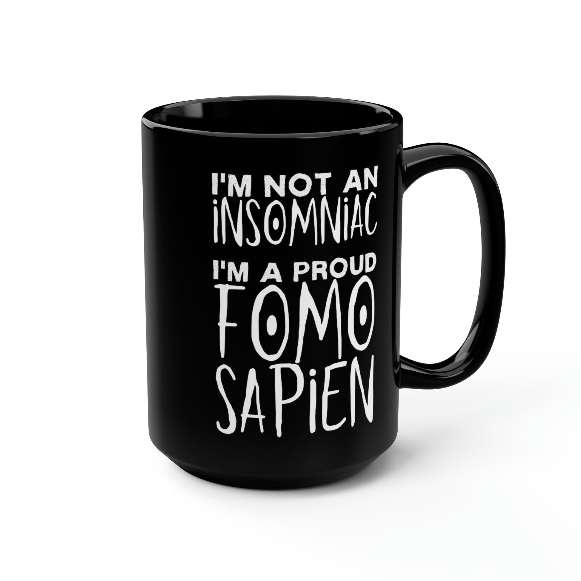 Not an Insomniac 15oz Mug - Driftless Enchantments