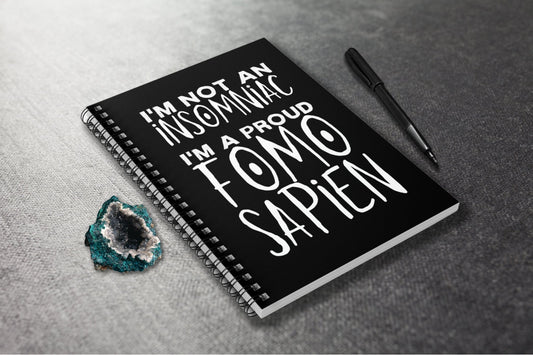 Not an Insomniac - Spiral Notebook - Driftless Enchantments