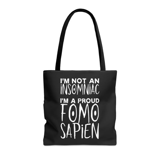 Not an Insomniac Tote Bag - Driftless Enchantments