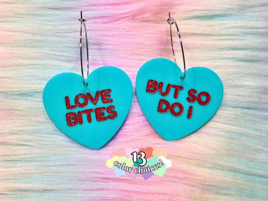 Sassy Heart Earrings - "Love Bites, But So Do I" V1 - Painted Raina