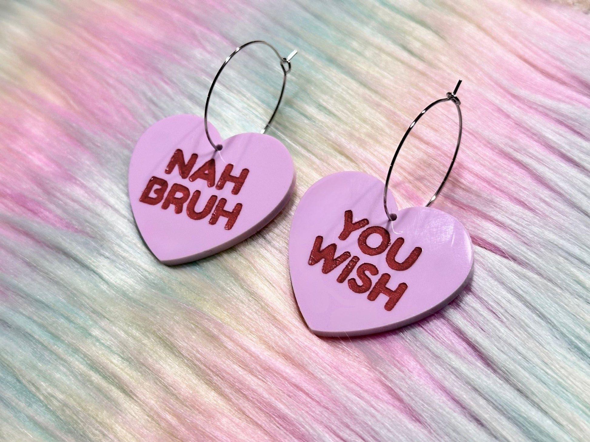 Sassy Heart Earrings - "Nah Bruh, You Wish" - Painted Raina