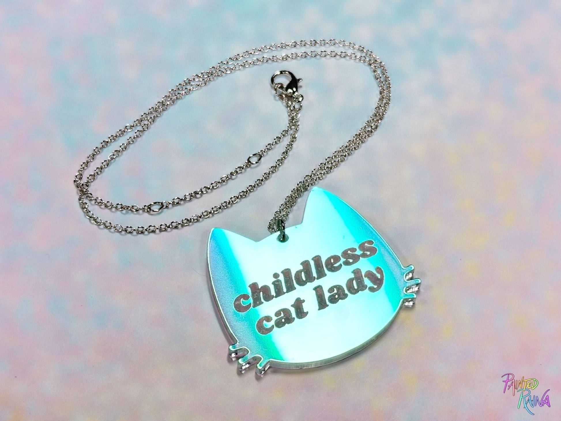 Childless Cat Lady Pendant - Painted Raina