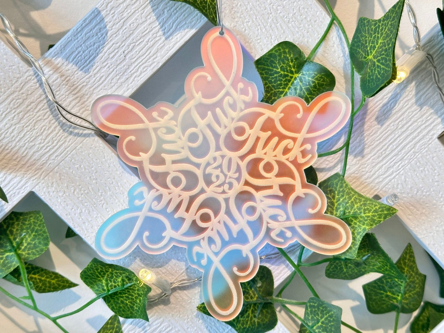 F*ck 2025 Snowflake Ornament - Painted Raina