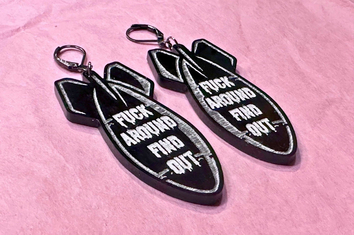 F*ck Around Find Out Earrings - Driftless Enchantments