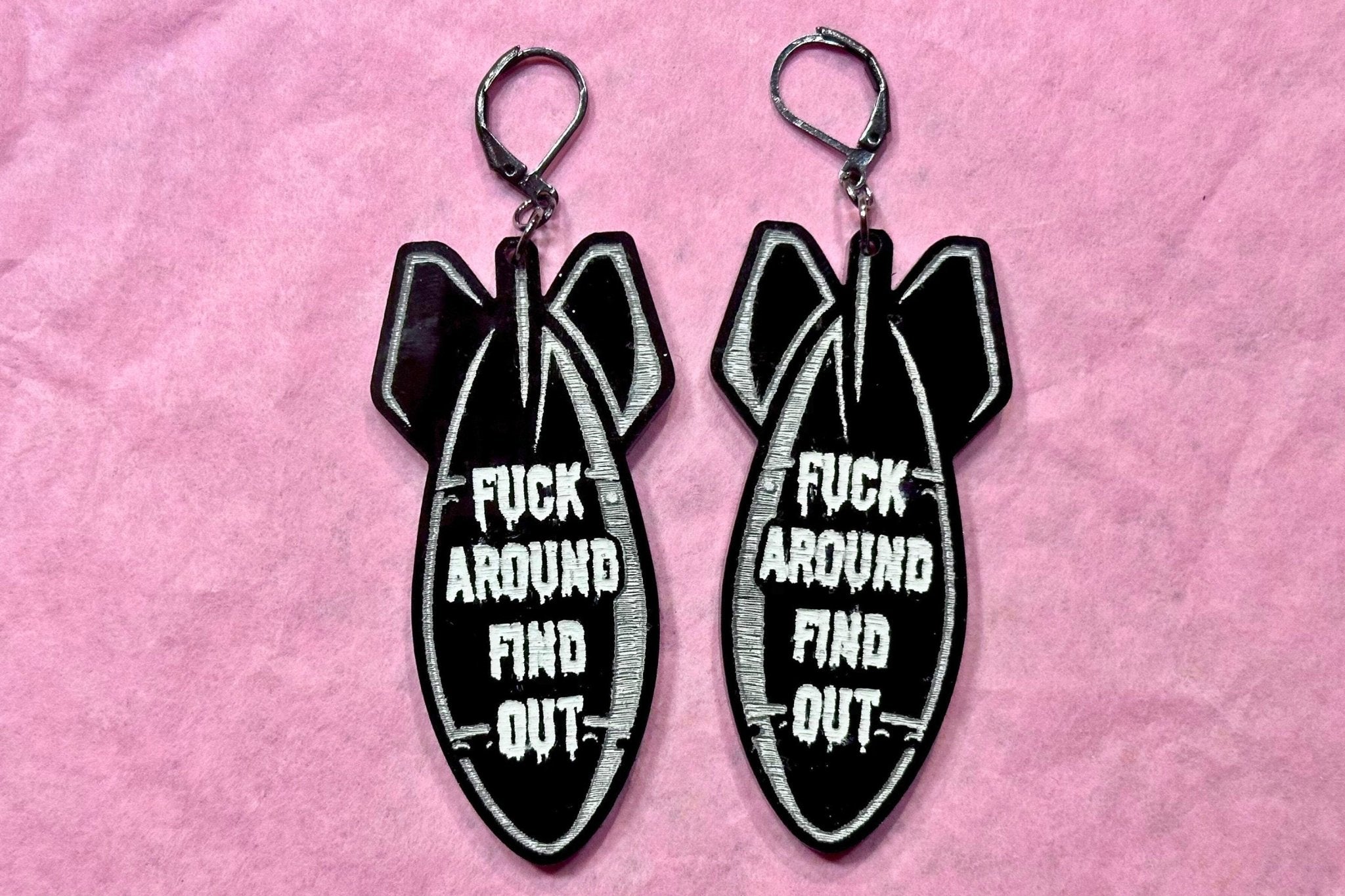 F*ck Around Find Out Earrings - Driftless Enchantments