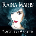 "Rage to Master" by Raina Maris - Limited Edition Physical CD - Painted Raina
